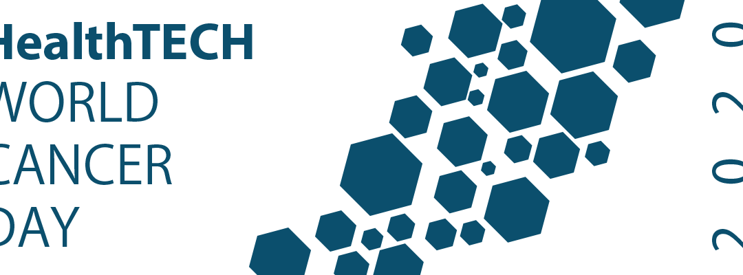 HealthTech World Cancer Day 2020