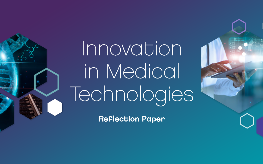 NEW RELEASE: “Innovation in Medical Technologies” reflection paper from MedTech Europe